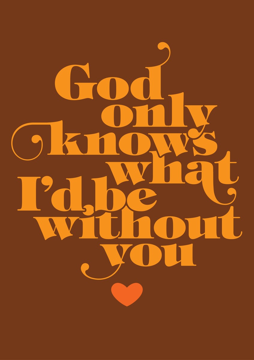 God Only Knows - Retro Typographic Poster BO