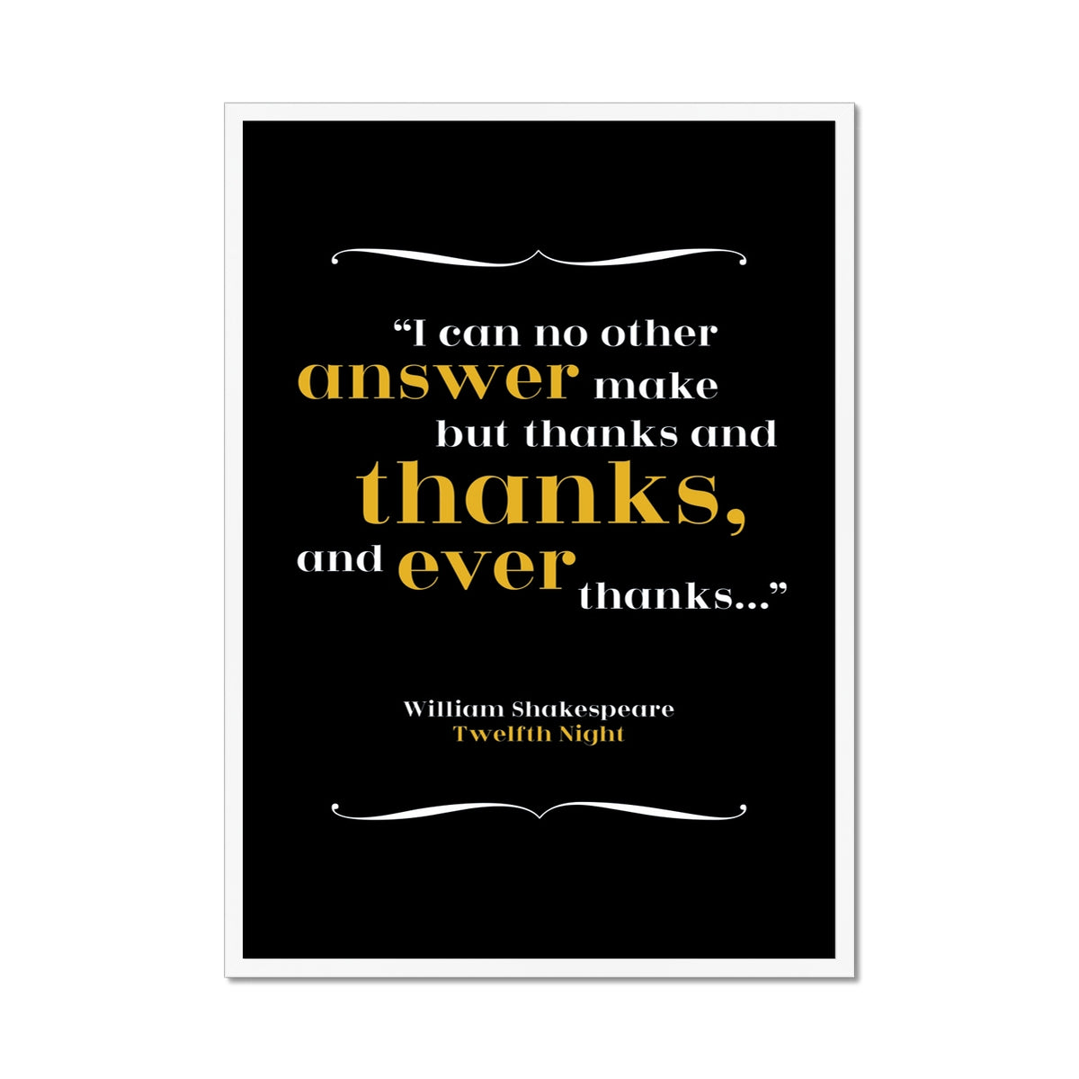 William Shakespeare - Thanks Quote Print