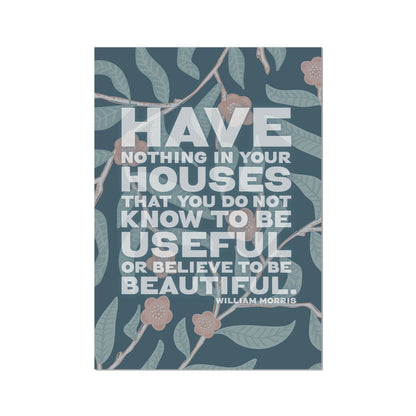 William Morris Quote Print