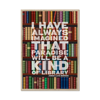 Paradise Library - Book Quote Fine Art Print and Framed Print