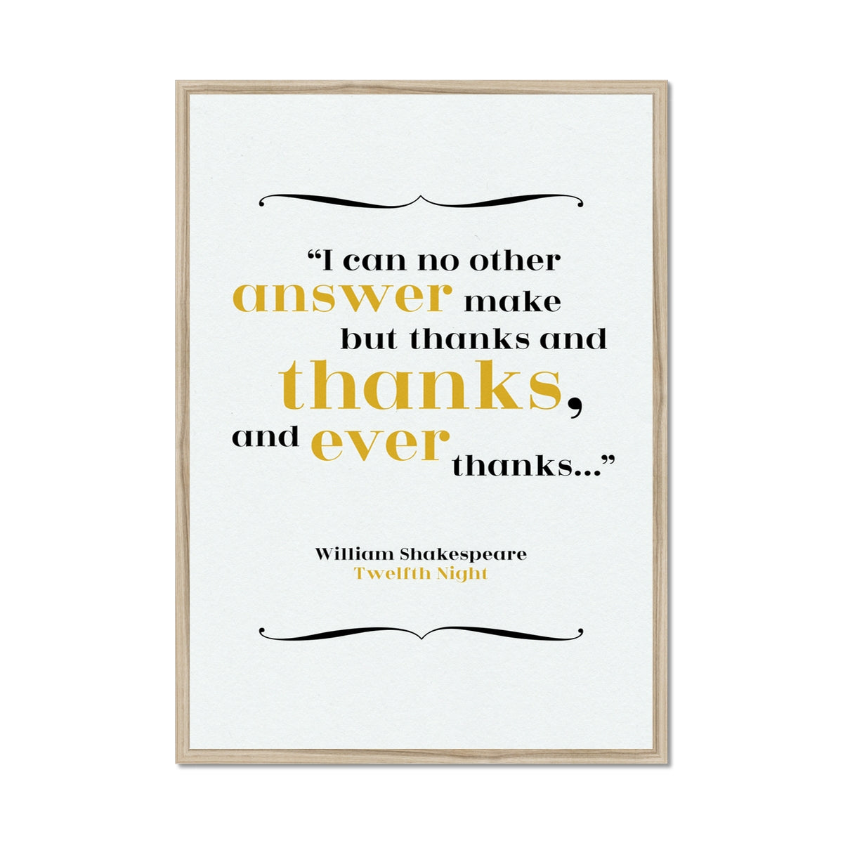 William Shakespeare - Thanks Quote Print