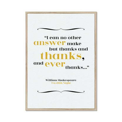 William Shakespeare - Thanks Quote Print