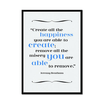 Jeremy Bentham - Happiness Quote Print