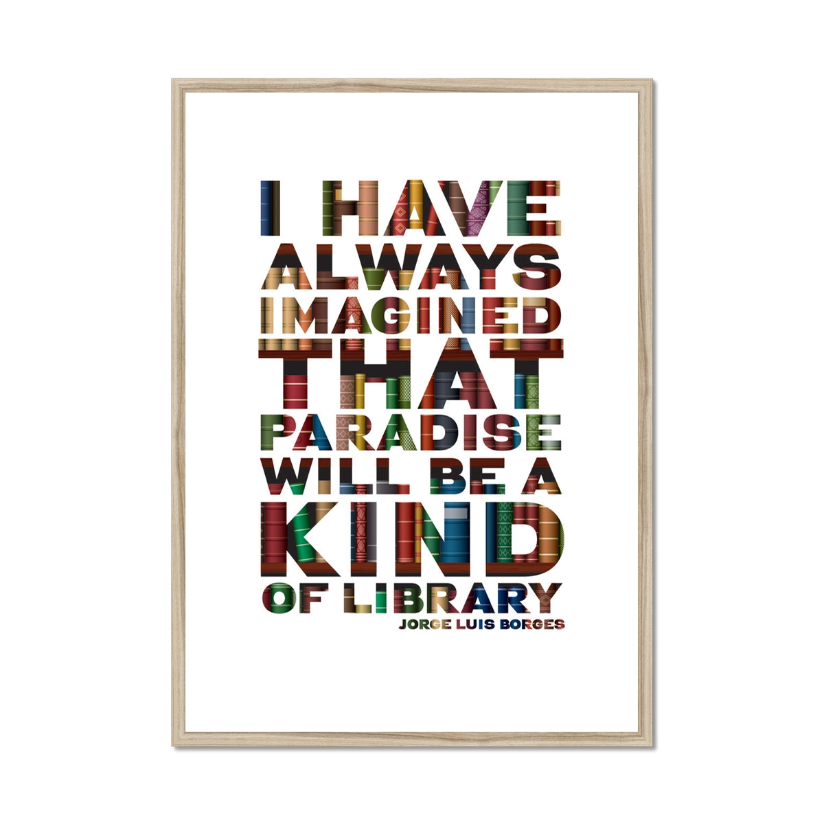 Paradise Library - Book Quote Fine Art Print and Framed Print