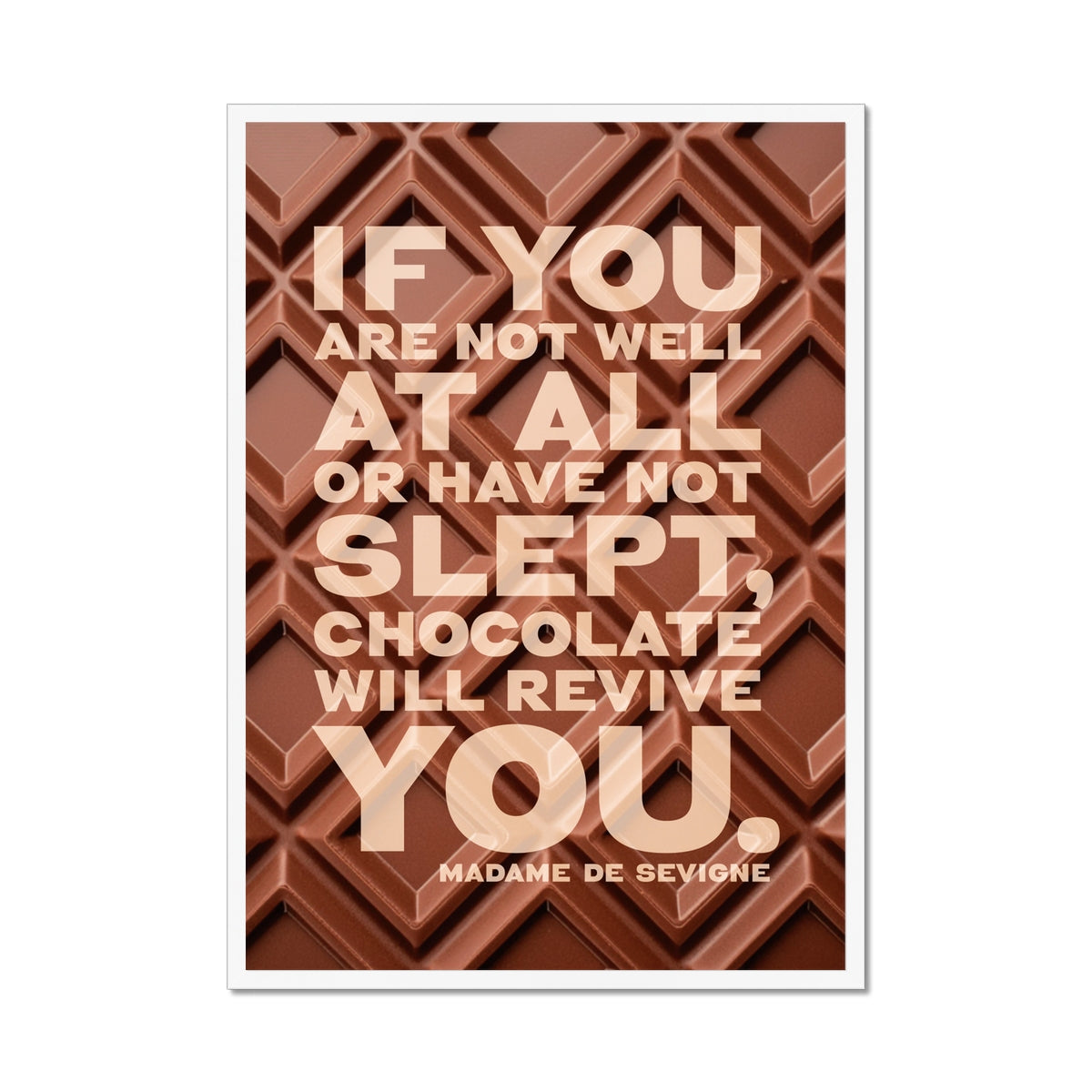 Chocolate Quote Print