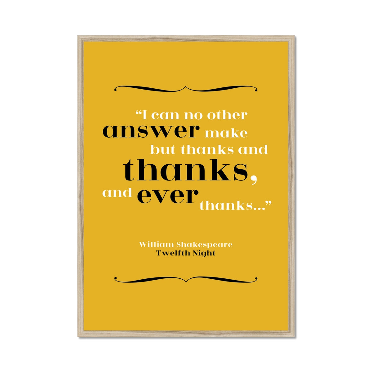 William Shakespeare - Thanks Quote Print