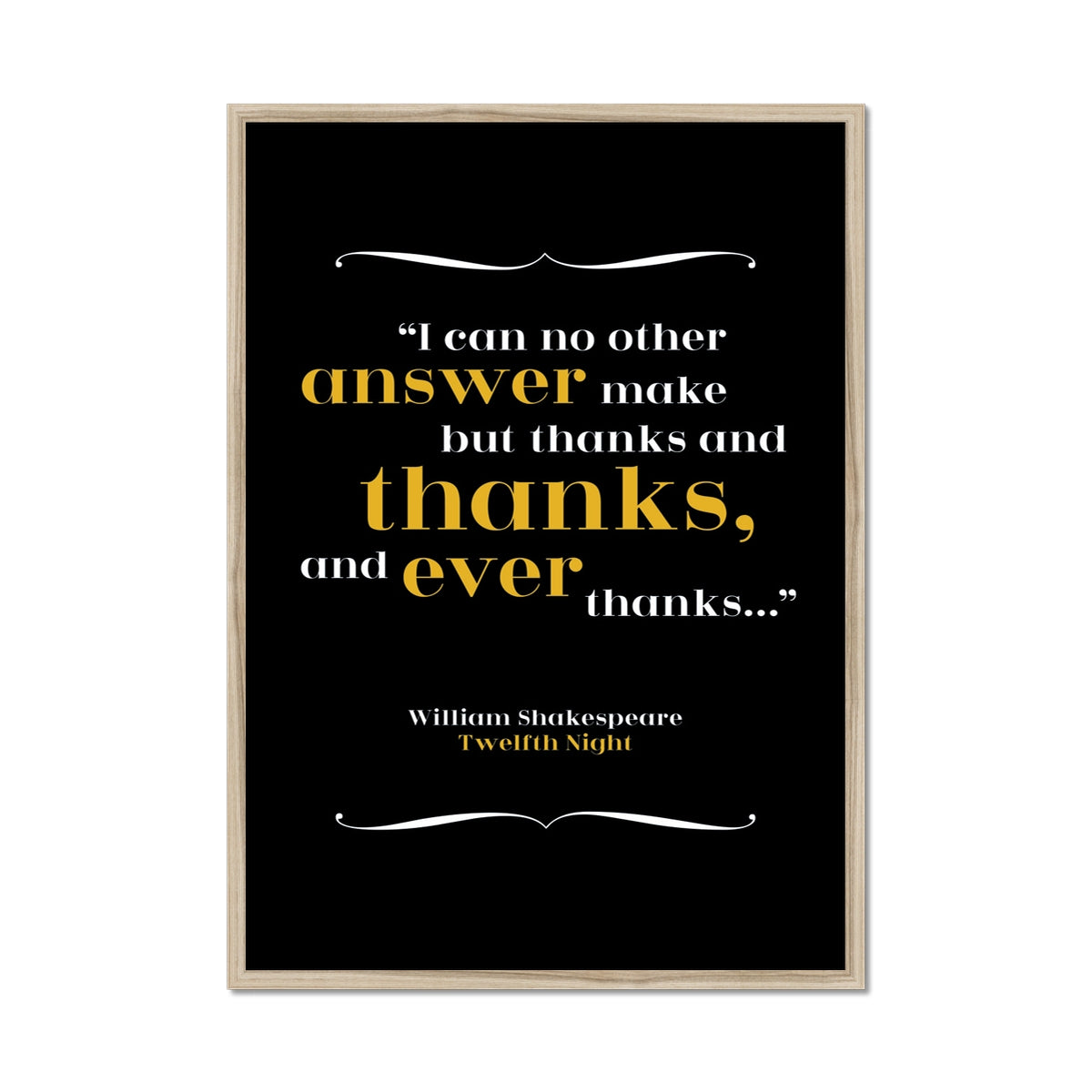 William Shakespeare - Thanks Quote Print