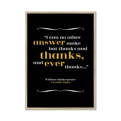 William Shakespeare - Thanks Quote Print