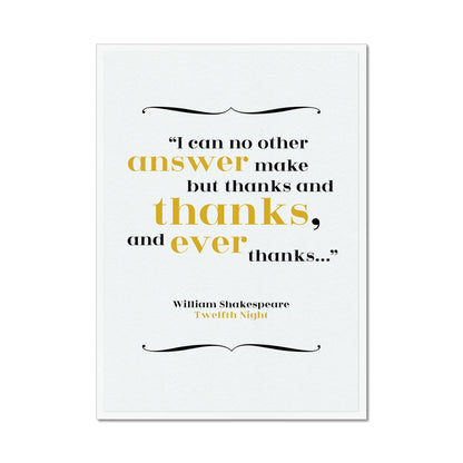 William Shakespeare - Thanks Quote Print