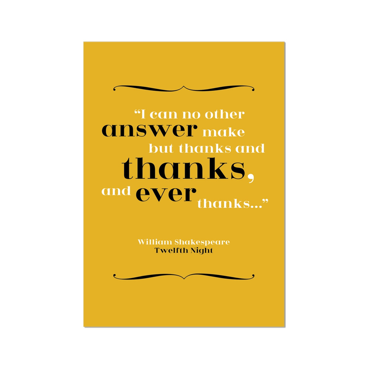 William Shakespeare - Thanks Quote Print