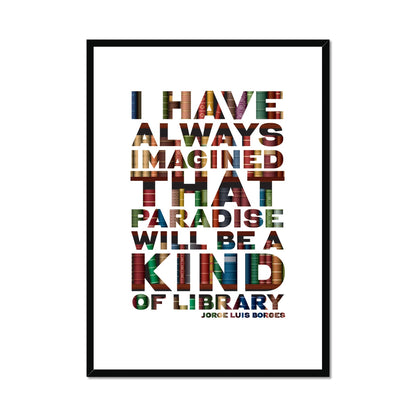 Paradise Library - Book Quote Fine Art Print and Framed Print