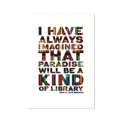 Paradise Library - Book Quote Fine Art Print and Framed Print