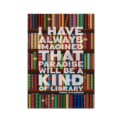 Paradise Library - Book Quote Fine Art Print and Framed Print