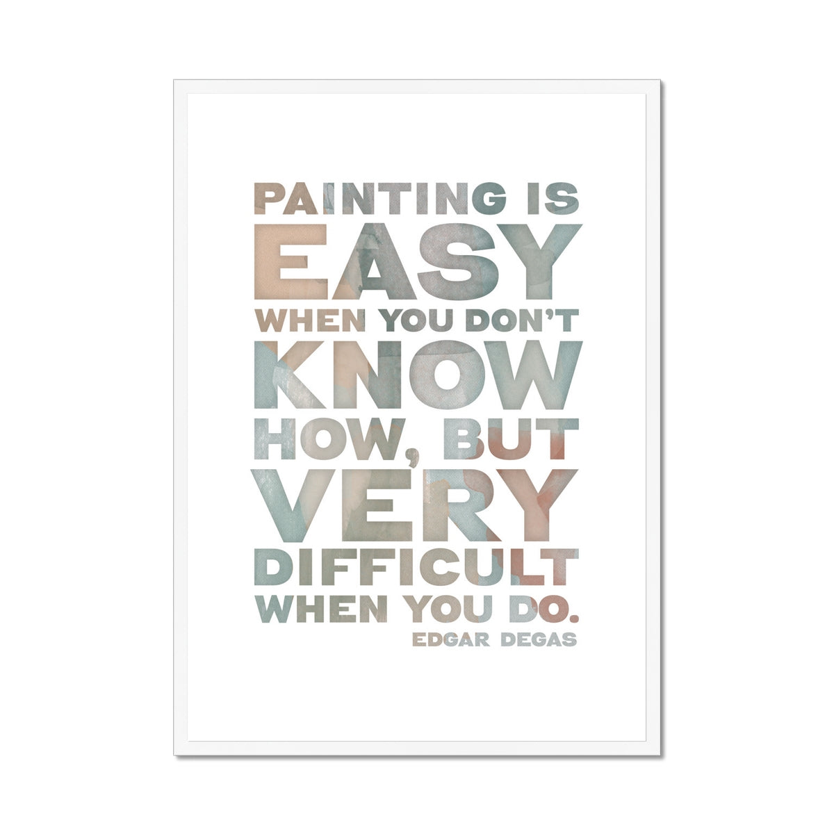 Painting Quote Print