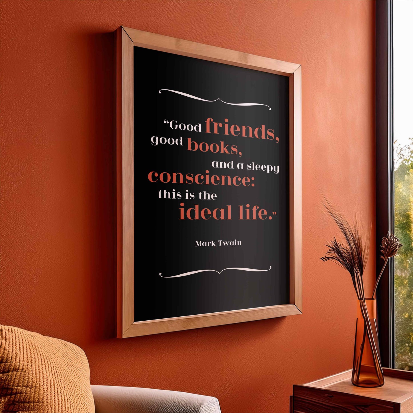 Mark Twain - Ideal Life Quote Print