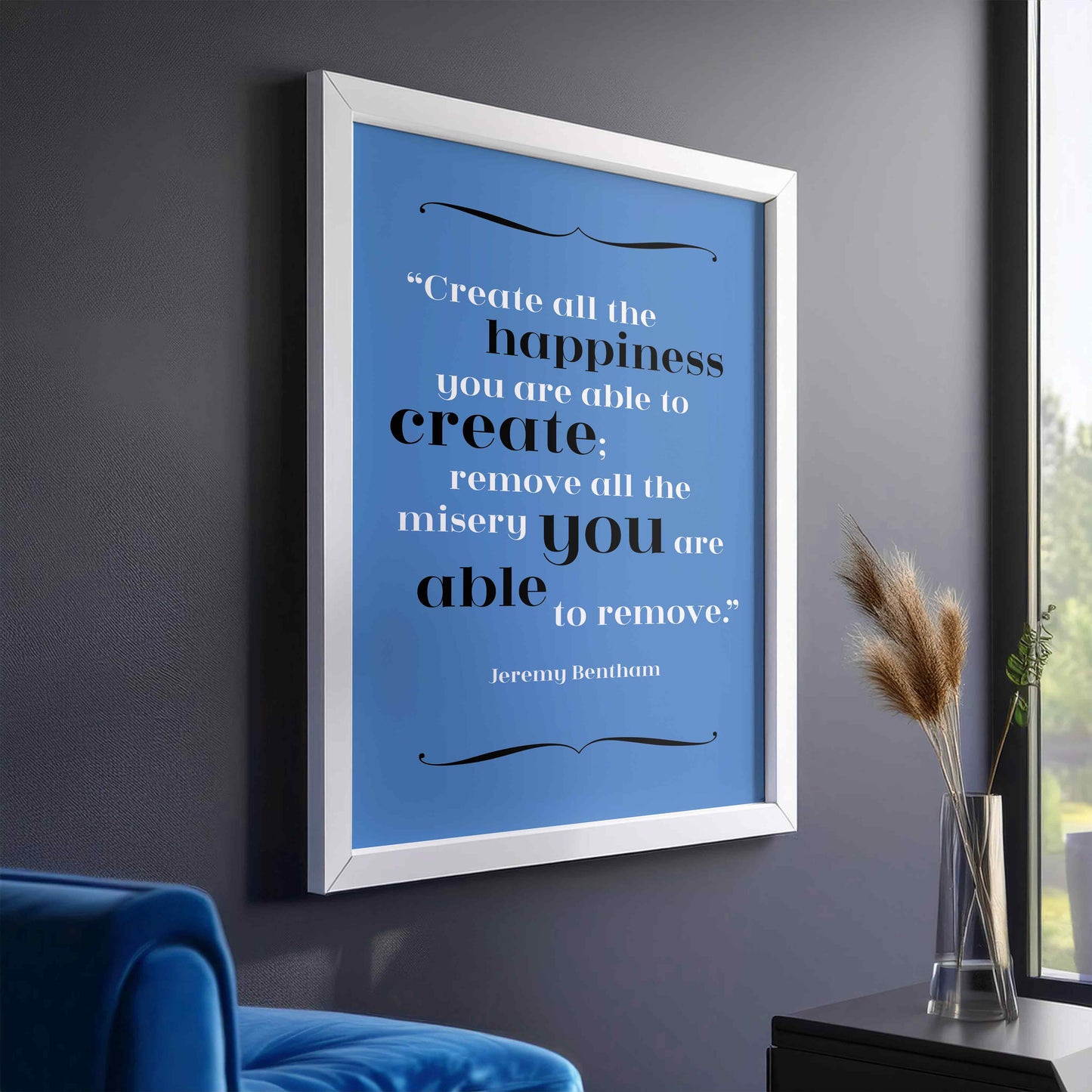 Jeremy Bentham - Happiness Quote Print