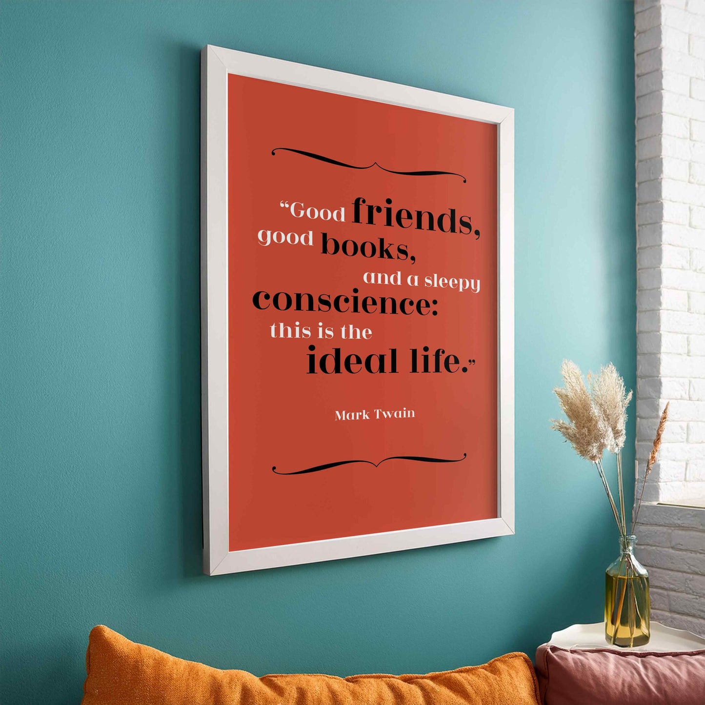 Mark Twain - Ideal Life Quote Print