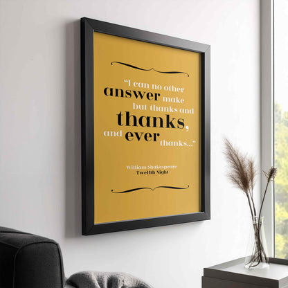 William Shakespeare - Thanks Quote Print