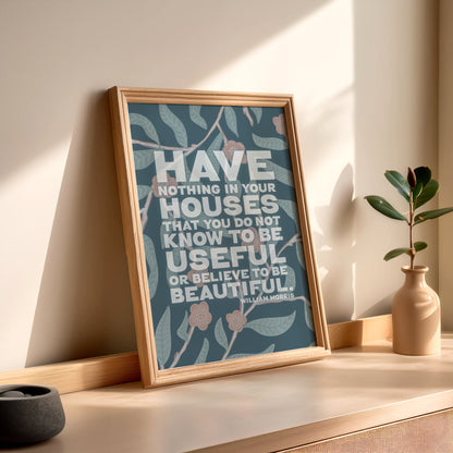 William Morris Quote Print