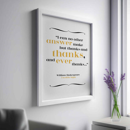 William Shakespeare - Thanks Quote Print