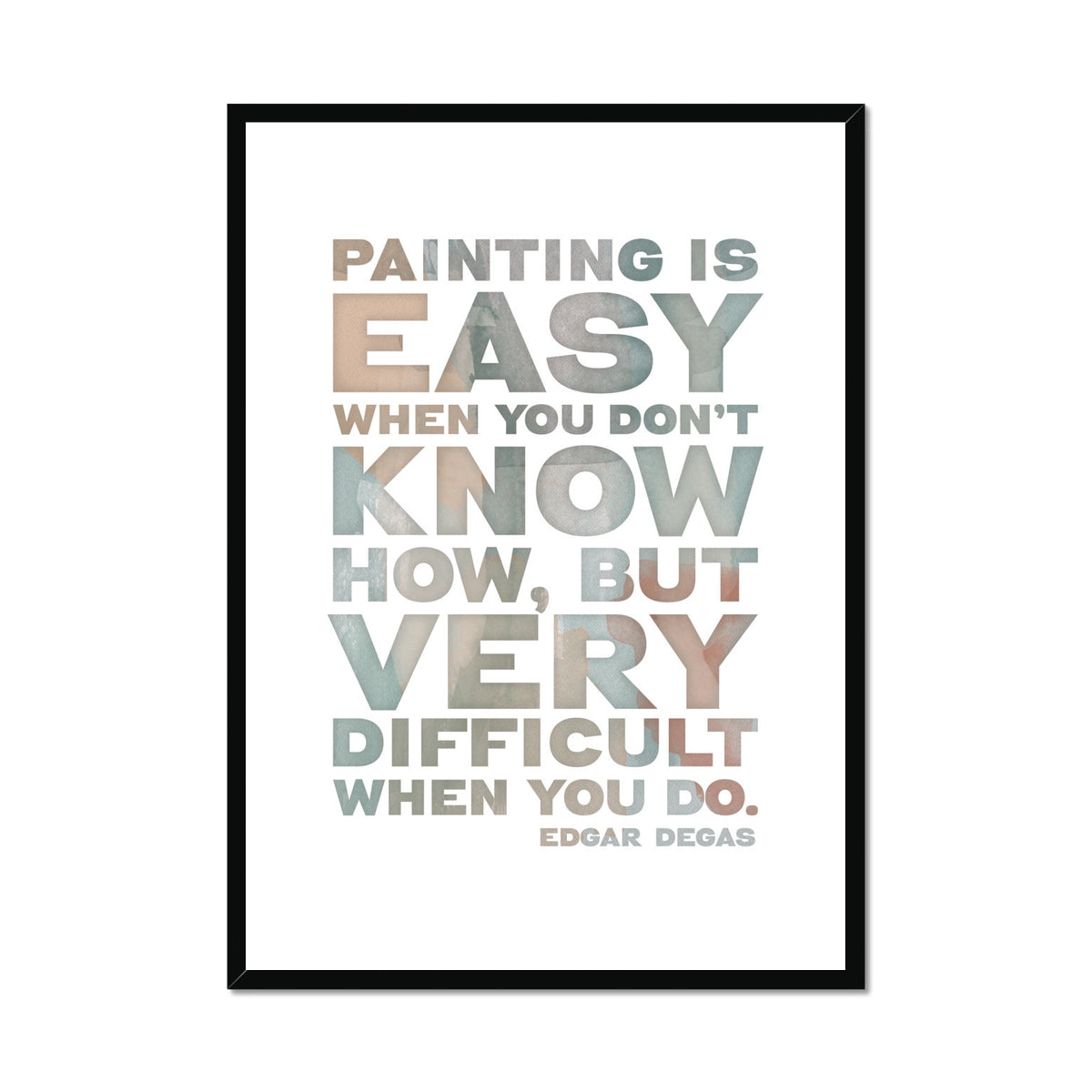 Painting Quote Print