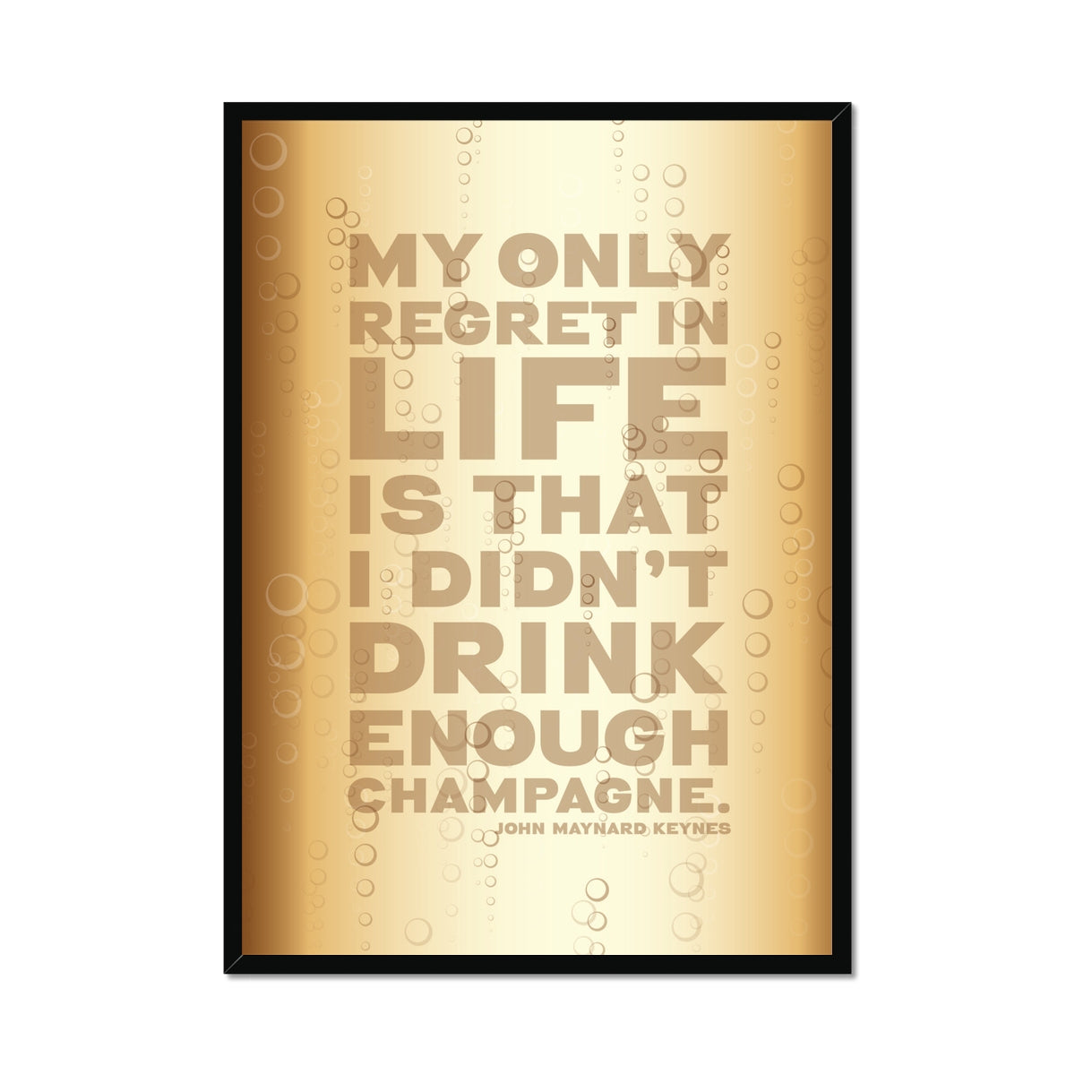 Funny Champagne Quote Print