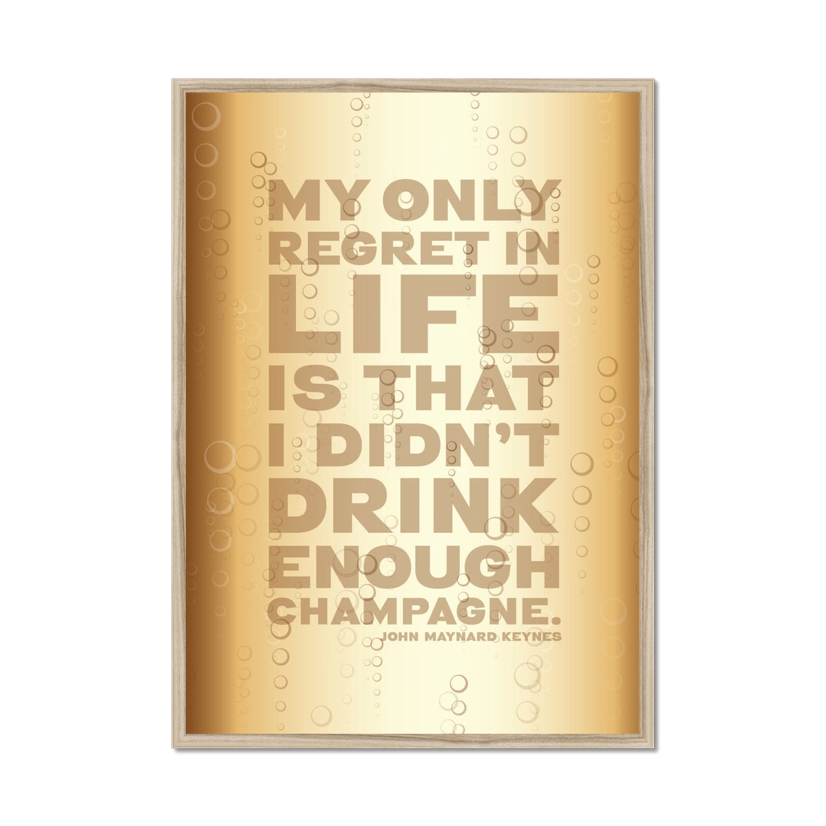 Funny Champagne Quote Print