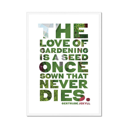 Gardeners Quote Print