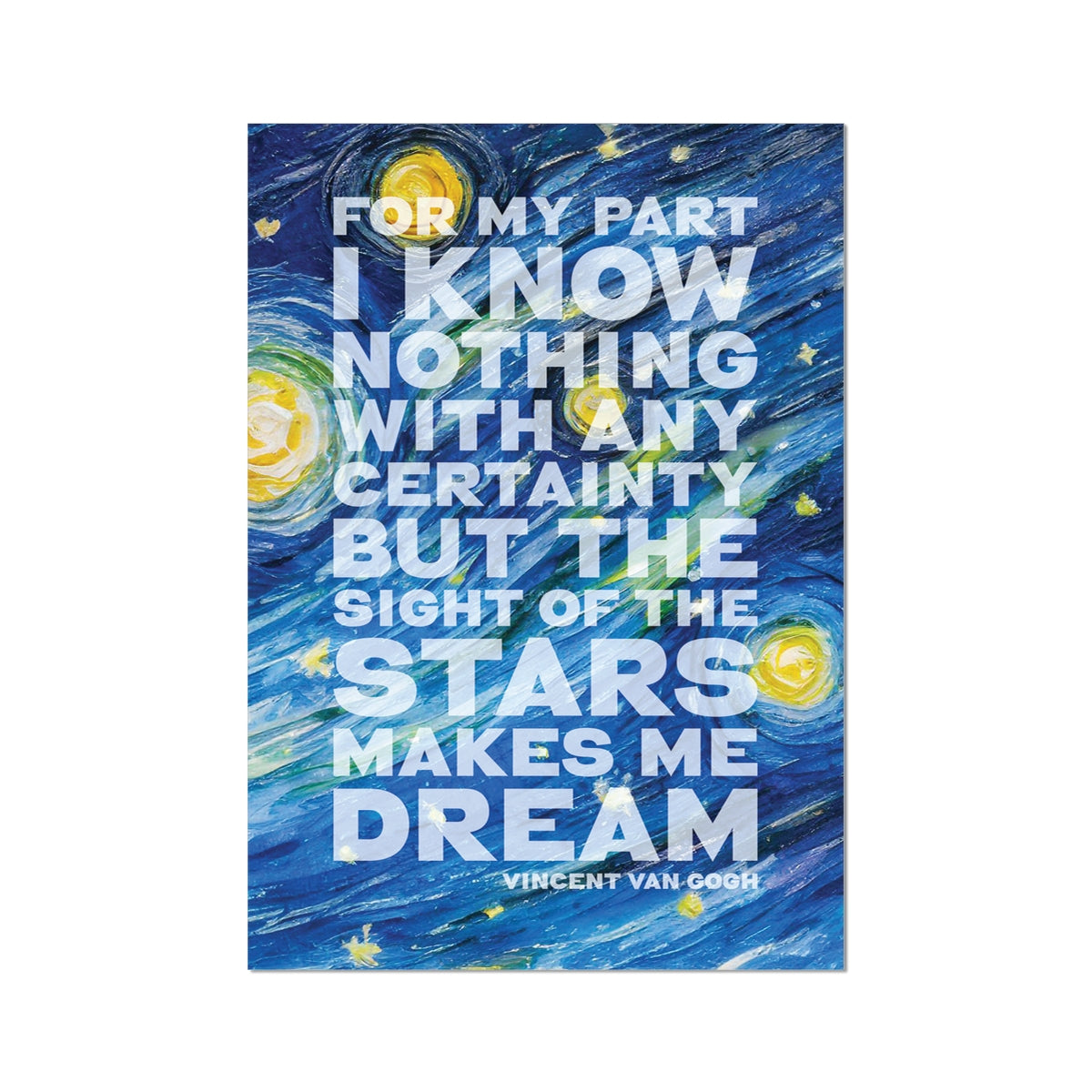 Van Gogh Quote Print