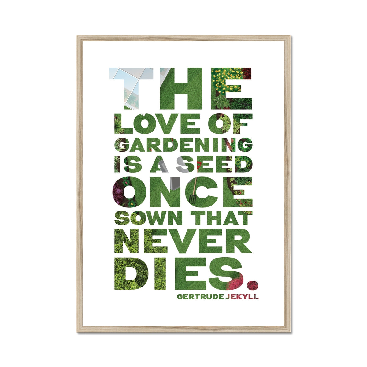 Gardeners Quote Print