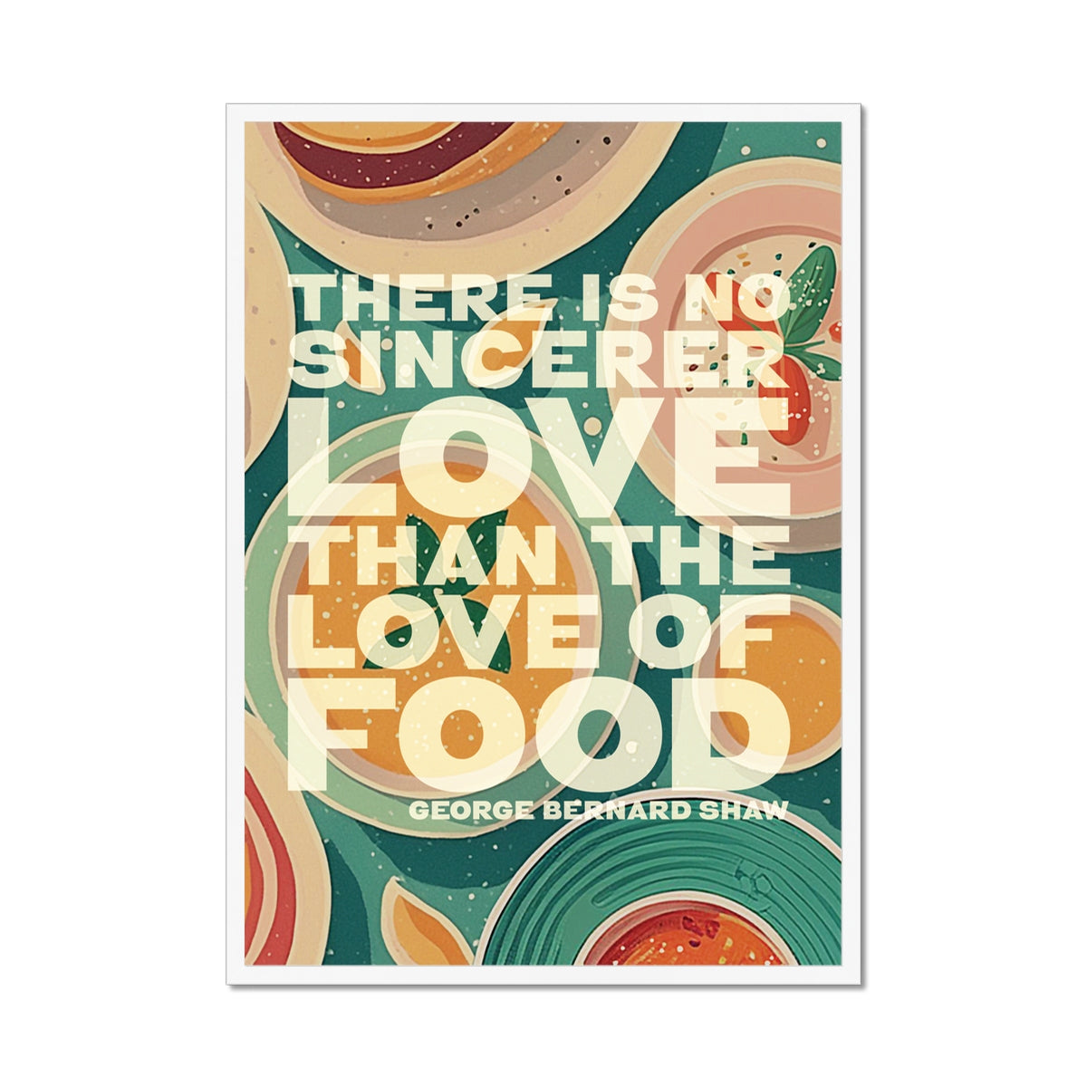 Food Quote Print