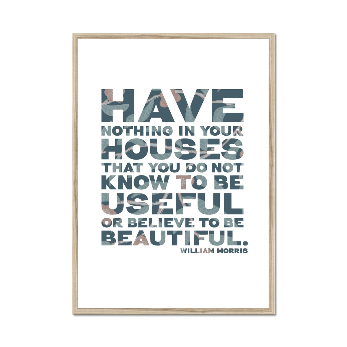 William Morris Quote Print