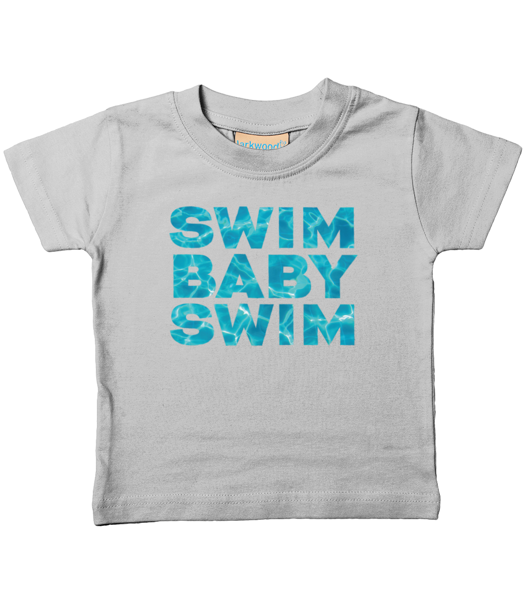 Baby/Toddler T-Shirt SWIM BABY SWIM